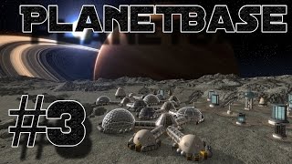 KNOWN BY EVERYONE! | PlanetBase #3