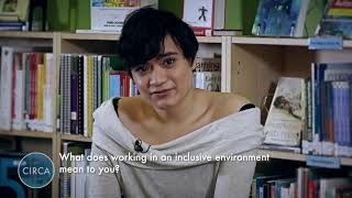 What does working in an inclusive environment mean to you?