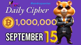 15 September Hamster Kombat Daily Cipher Code