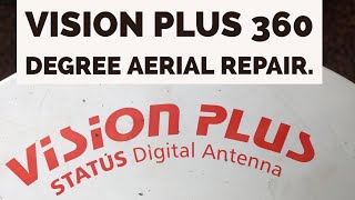 Faulty Vision Plus Status Digital Antenna Repair.