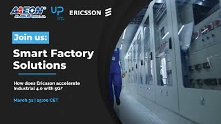 Smart Factory Solutions Webinar Promo: March 31 at 15:00 CET