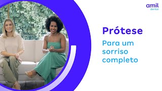 Prótese | Para um sorriso completo