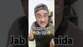 Jub Mai Paida Hua Tha😂😂 #comedy #funny #kapilsharmashow #varshaofficial #fun #trending #viral #short