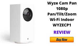 Wyze Cam Pan 1080p Pan/Tilt/Zoom Wi-Fi Indoor Smart Home Camera with Night Vision WYZECP1 REVIEW