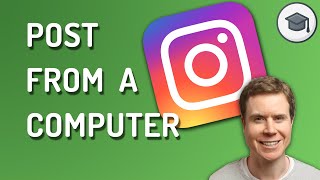 UPLOAD to INSTAGRAM from a COMPUTER