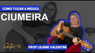 Como tocar a Música Ciumeira