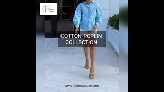 COTTON POPLIN FASHION COLLECTION BY FABRICS TRADES