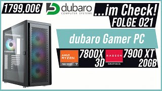 High End-Gaming PC bei dubaro REDUZIERT  | Gamer PC Ryzen 7 7800X3D mit RX 7900XT | ...im Check #021