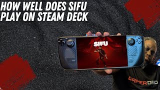 How Well Does SIFU Play On Steam Deck