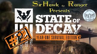 State of Decay #2 - More Zombie Hi-jinx with the Covid Commando! (3/24/20)