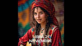 🪐 LIBRA 21 DE NOVIEMBRE #horoscopo #leydesignos #signoszodicales #abundancia