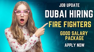 Firefighter For Dubai