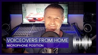 Voiceovers From Home - Mic Position