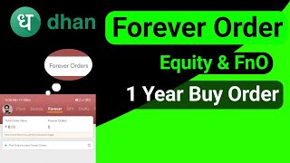 how to place forever order in dhan || how to place forever order in dhan app