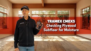 Plywood Subfloor Moisture Testing with the Tramex CMEX5