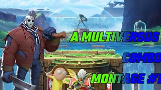 A MULTIVERSUS COMBO MONTAGE (Episode 1)