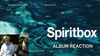 30 MINUTES OF SIMPING FOR SPIRITBOX | Spiritbox - Eternal Blue (FULL ALBUM REACTION)