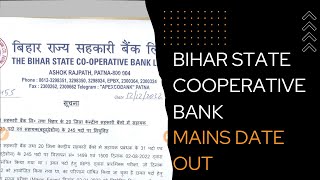 BIHAR STATE COOPERATIVE BANK MAINS DATE OUT || OFFICIAL UPDATE