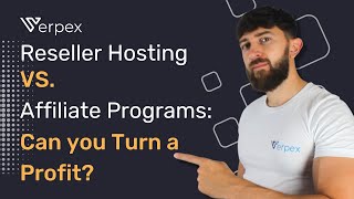 Reseller Hosting Vs. Affiliate Programs: Can You Turn a Profit?