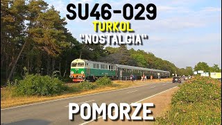 Nostalgiczny powrót SU46 na Pomorze ! SU46-029 TURKOL // Historic SU46-029 special in Pomerania