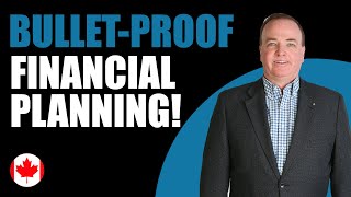 Bullet Proof Financial Planning: Tips to Stay Secure and Financial Independence