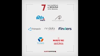 7 Empresas a Recrutar esta semana em Portugal | 15/06/2020