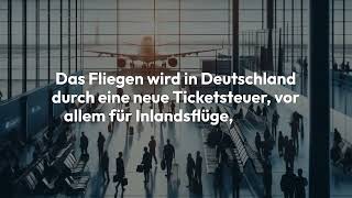 Ticketsteuer - So teuer wird Fliegen 2024