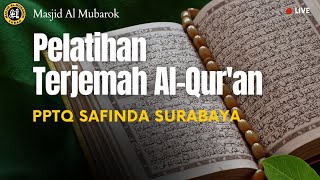 [Live] PELATIHAN TERJEMAH AL-QUR'AN