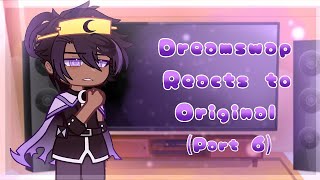 «Dreamswap Reacts to "Originals"» 🇪🇸/🇺🇸《GCVR》→ [Parte 6/?] (Nightmare) ⚠DS!Crossmare?