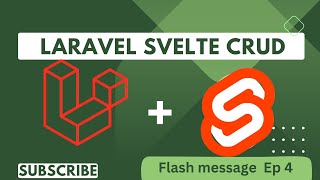 Flash Message  | Svelte,Inertia Laravel Crud Application | #4