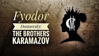 Fyodor Dostoevsky: The Brothers Karamazov