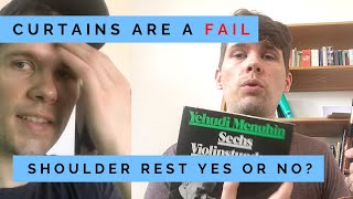 Shoulder Rest or Not? - My Curtains Story - Vlog 4