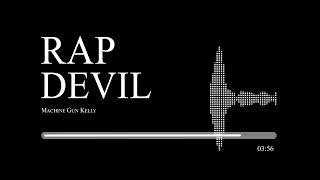 Machine Gun Kelly - Rap Devil