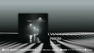 Out now: PREEZM - One Way (Dark Lights) #dancemusic