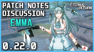 Emma And Ranked Patch Notes Discussion