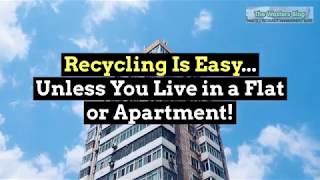 Apartment Recycling of Waste Its Not Easy! Recycling Collection in Flats