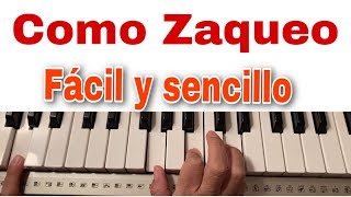 COMO ZAQUEO | HAZ UN MILAGRO EN MI PIANO FÁCIL