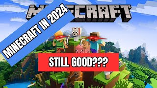 Minecraft in 2024 is still good?