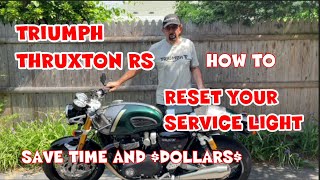 TRIUMPH SERVICE LIGHT RESET!