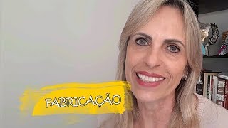 COMO A FABRICAÇÃO INTERFERE?