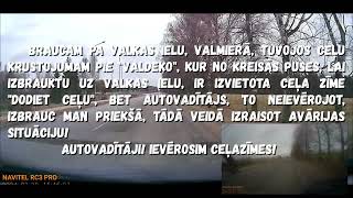 Kas notiek, kad transportlīdzekļa vadītājs neievēro ceļazīmi "Dodiet ceļu"!