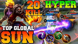 Sun MLBB Hyper Jungle With 20 Kills !! Mobile Legends Sun Best Build 2023 Gameplay Top Global Guide