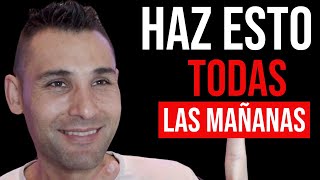 Prueba Este HÁBITO MATUTINO POR 7 DÍAS Y VERÁS RESULTADOS INCREÍBLES ¡Tu mente es poderosa!