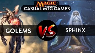 CASUAL MTG GAMEPLAY: Golem Deck vs Sphinx deck (Quarterfinal 2)