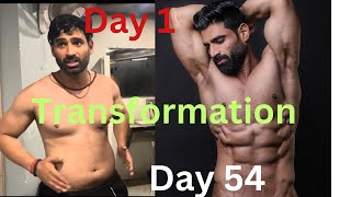 Day 54 of 60 days Transformation || Fat To Fit Body Natural Transformation || 60 Days Challenge