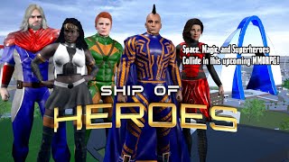 Ship of Heroes Hands-on Preview