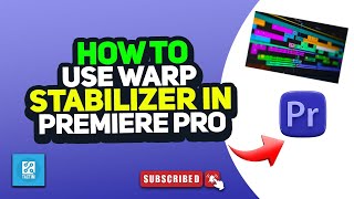 How to use warp stabilizer in premiere pro 2024  Fix Shaky video