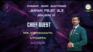 DOMINIC SAVIO - SAVIAN FEST - CHIEF GUEST - MR. VISHWANATH UTHAPA - 23.08.23