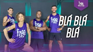 Blá Blá Blá - Anitta | TBT FREEJUMP Bora Pular - COREOGRAFIA