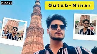 #Vlog 22 Visit Qutub-Minar For the 1 time😉😍